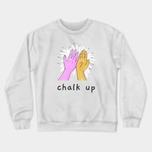 Chalk Up Crewneck Sweatshirt